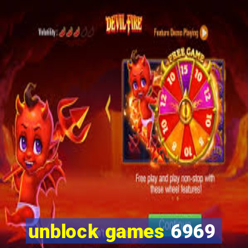 unblock games 6969